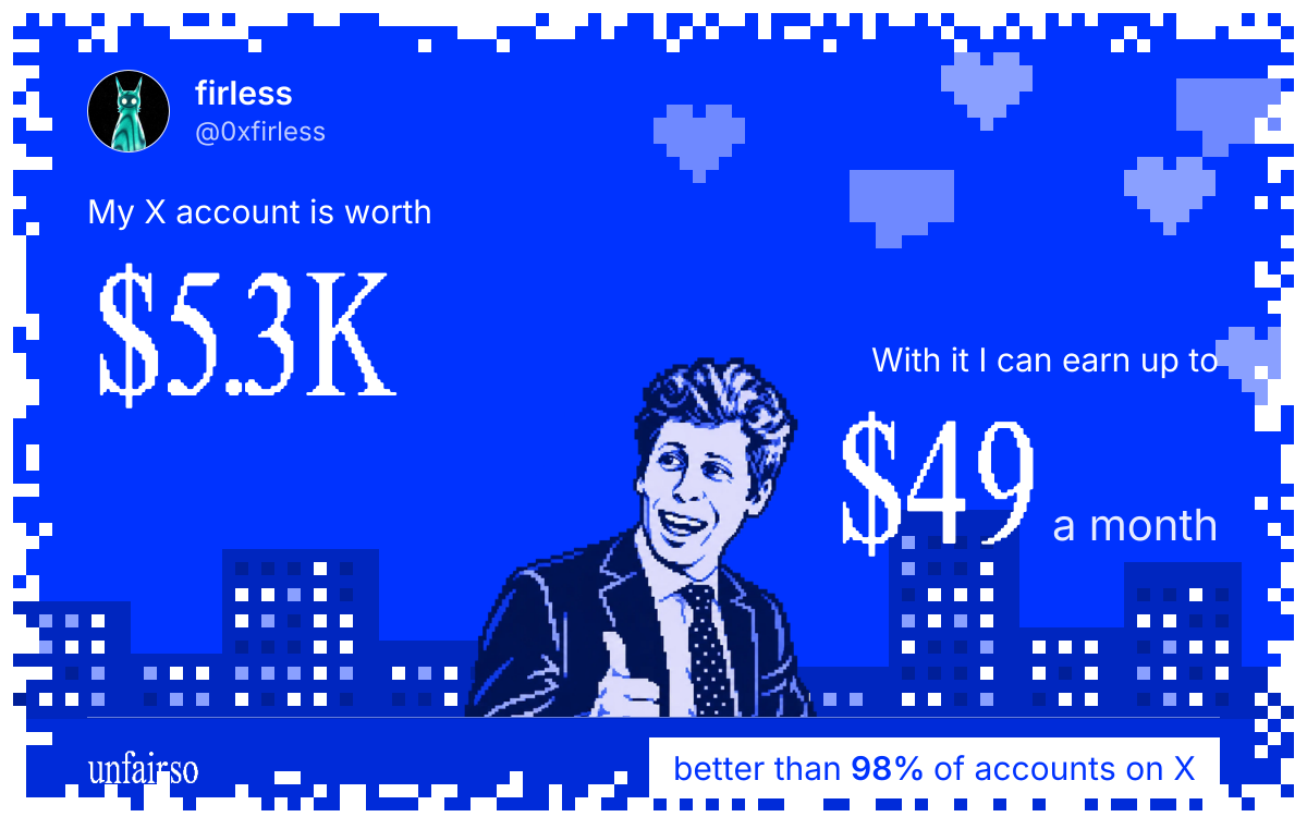 firless's X account can earn up to $49 a month