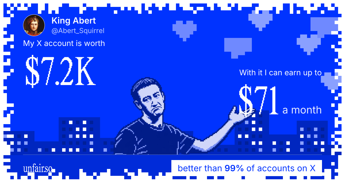 King Abert's X account can earn up to $71 a month