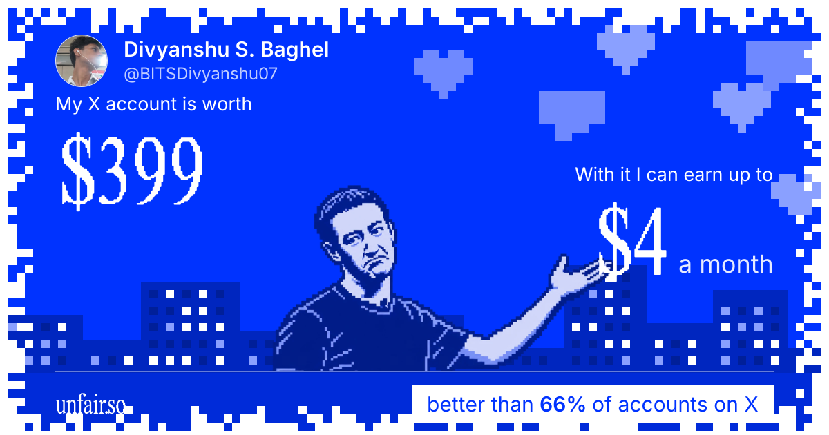 Divyanshu S. Baghel's X account can earn up to $4 a month