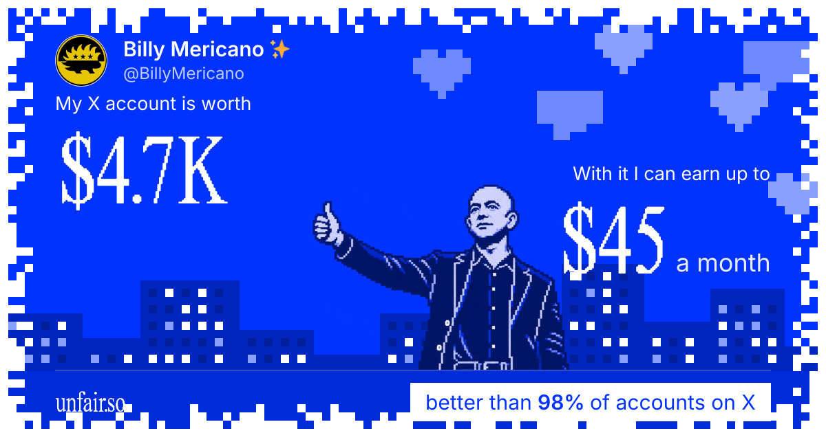 Billy Mericano ✨'s X account can earn up to $46 a month