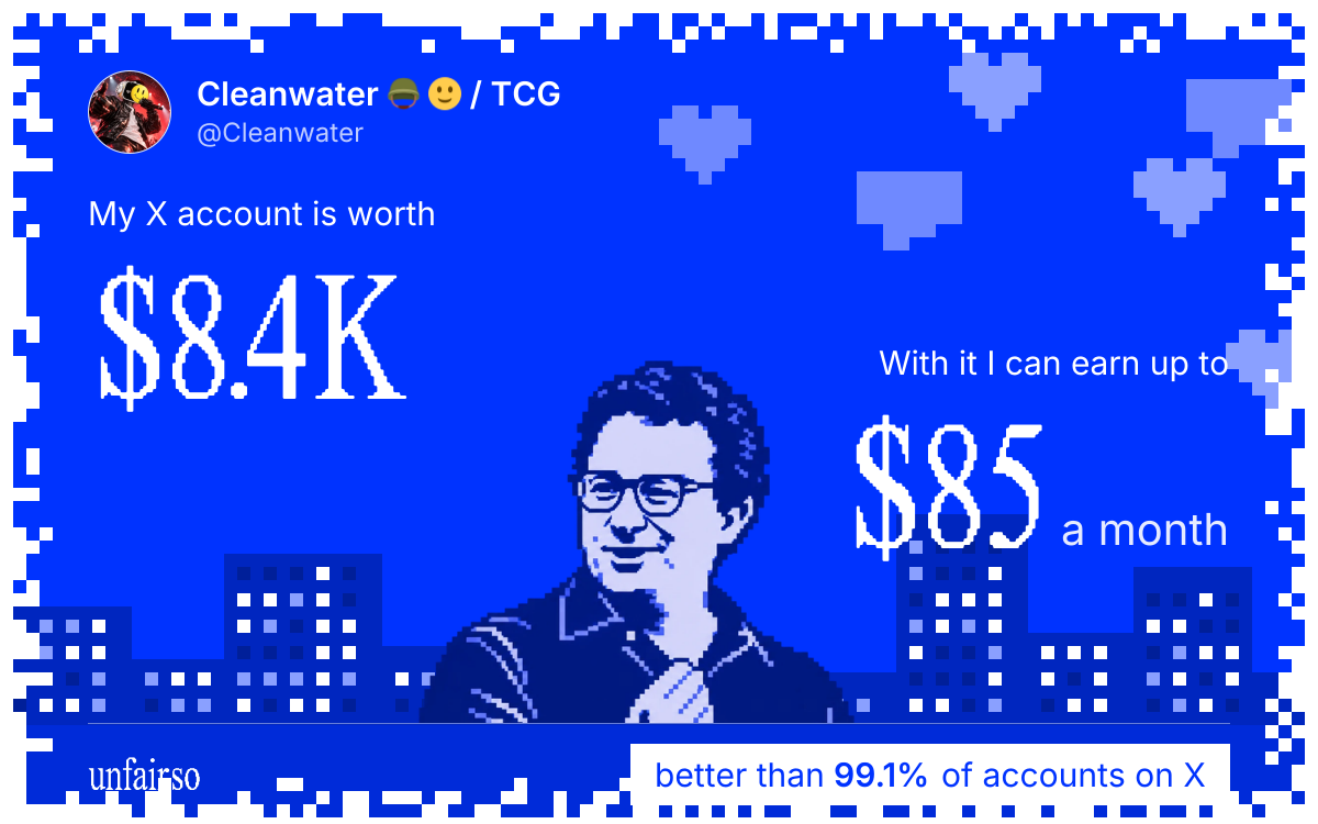 Cleanwater ๐ช ๐ / TCG's X account can earn up to $85 a month