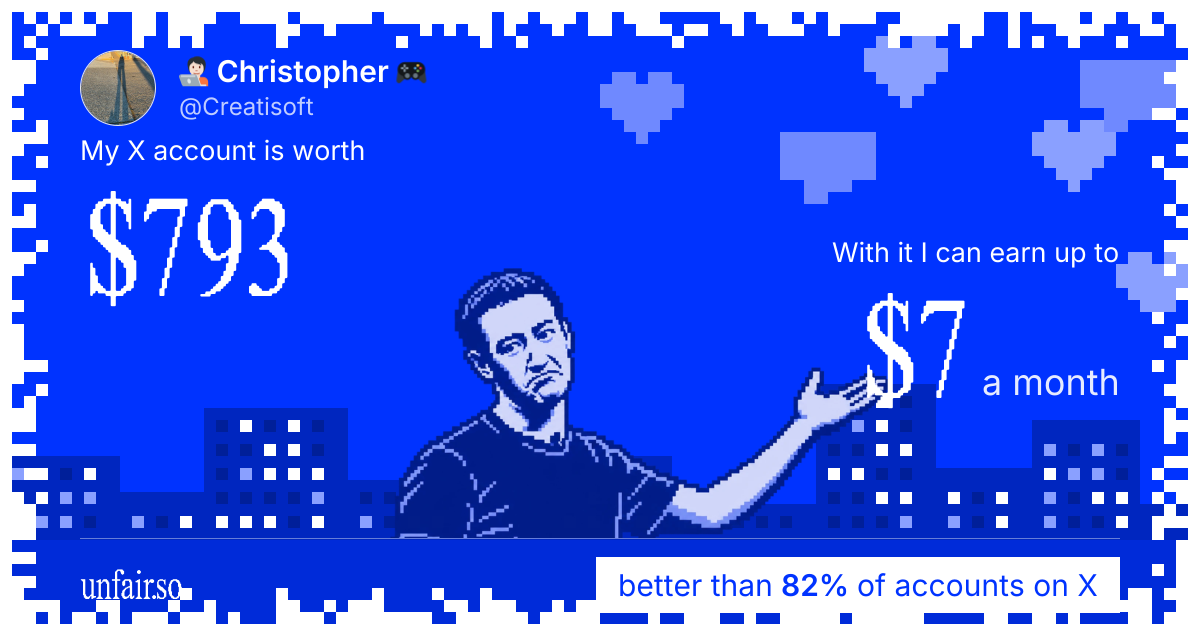 🧑🏻‍💻 Christopher 🎮's X account can earn up to $7 a month