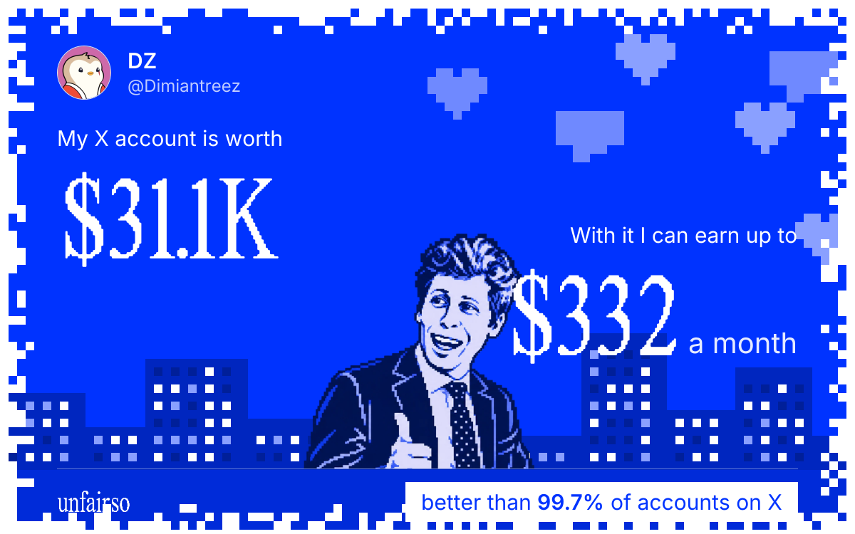 DZ's X account can earn up to $332 a month