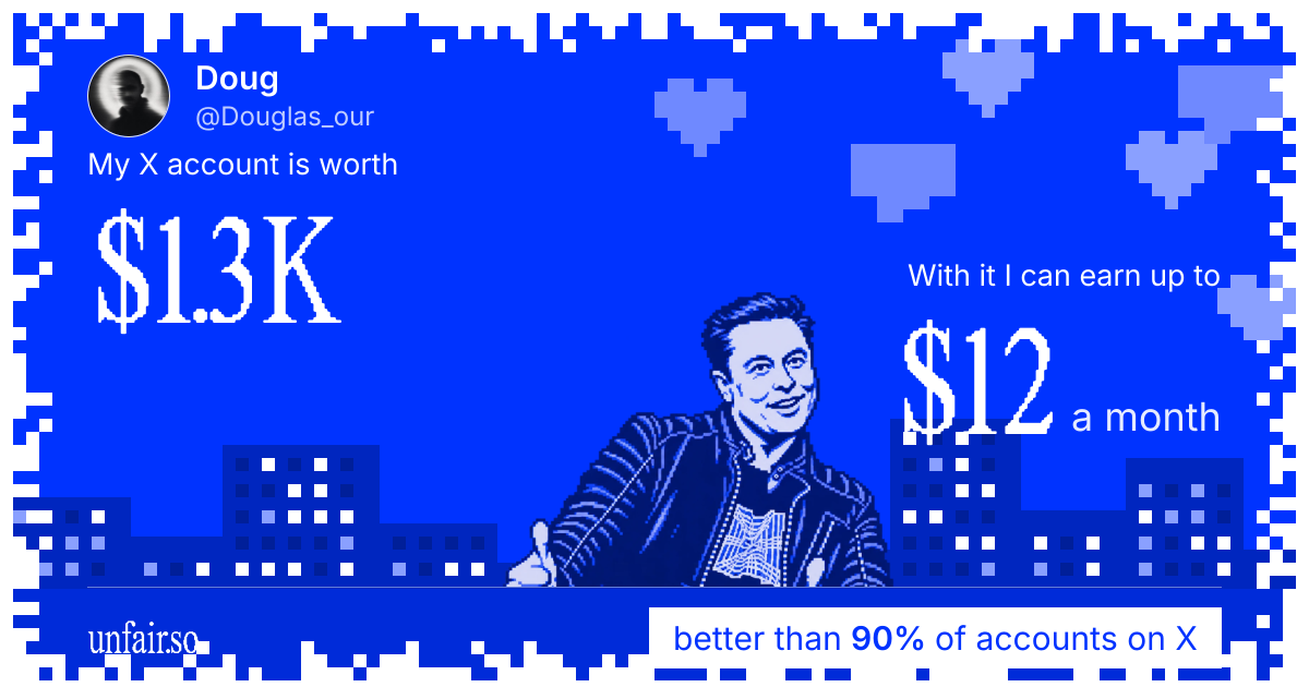 Doug's X account can earn up to $12 a month