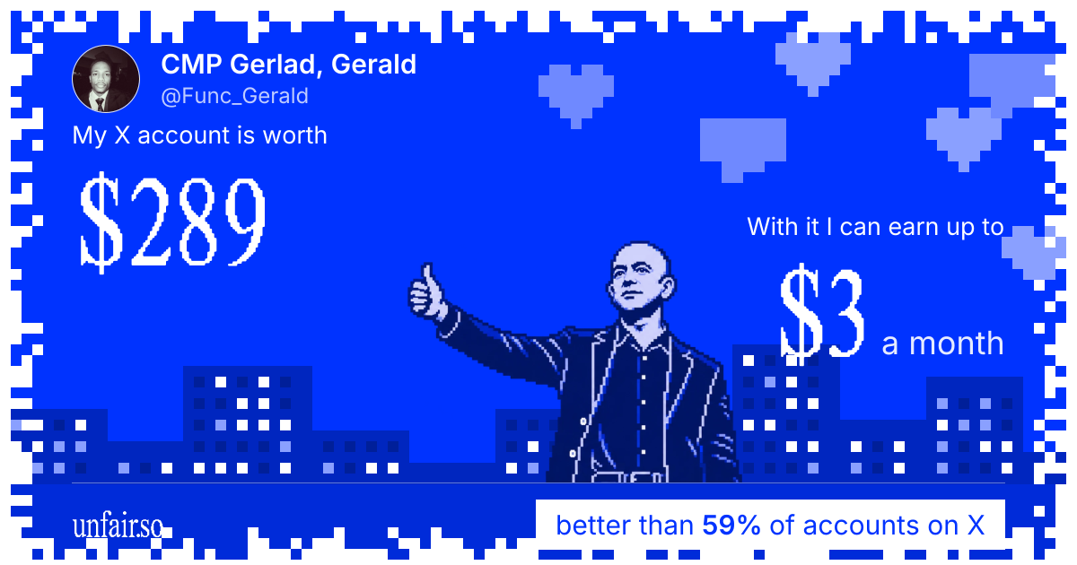 CMP Gerlad, Gerald's X account can earn up to $3 a month