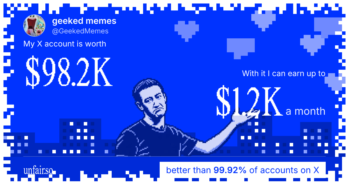 geeked memes's X account can earn up to $1.2K a month