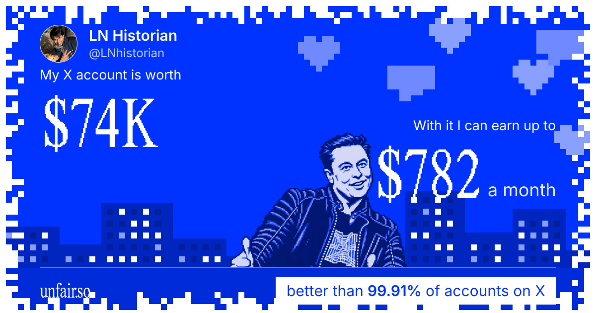 LN Historian's X account can earn up to $782 a month