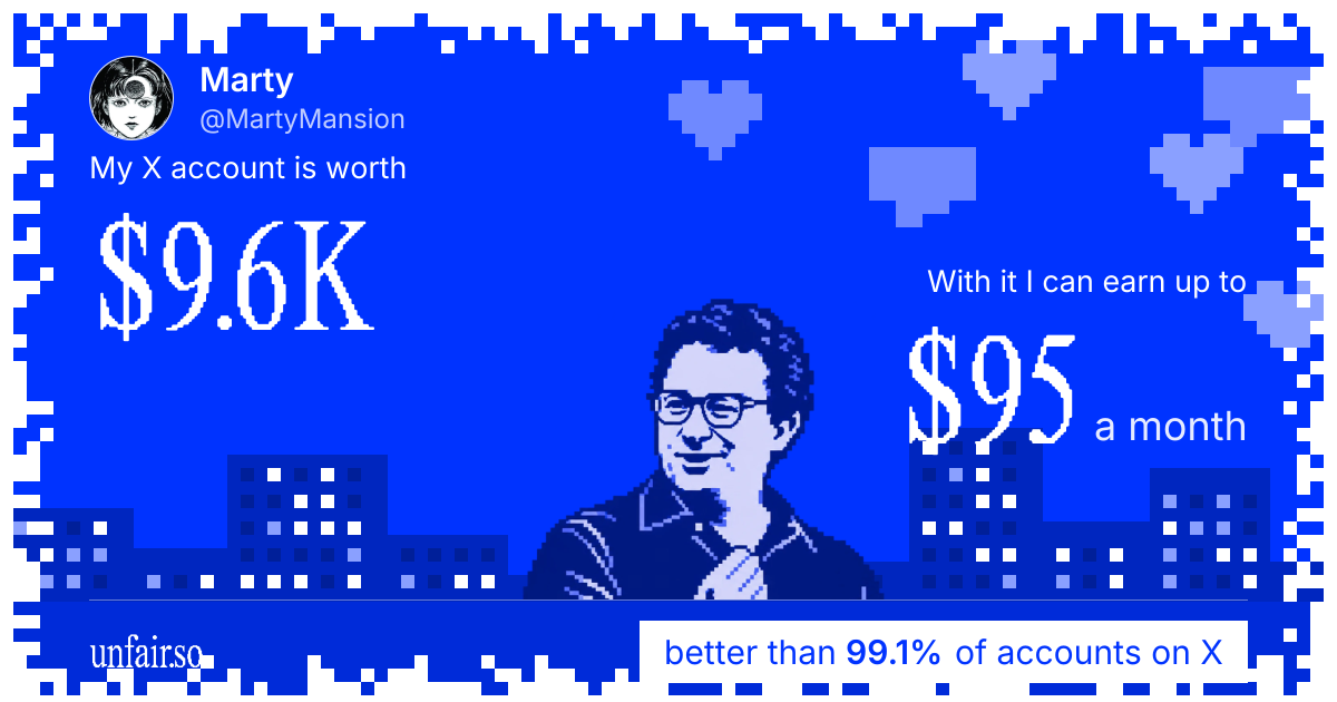 Marty's X account can earn up to $95 a month