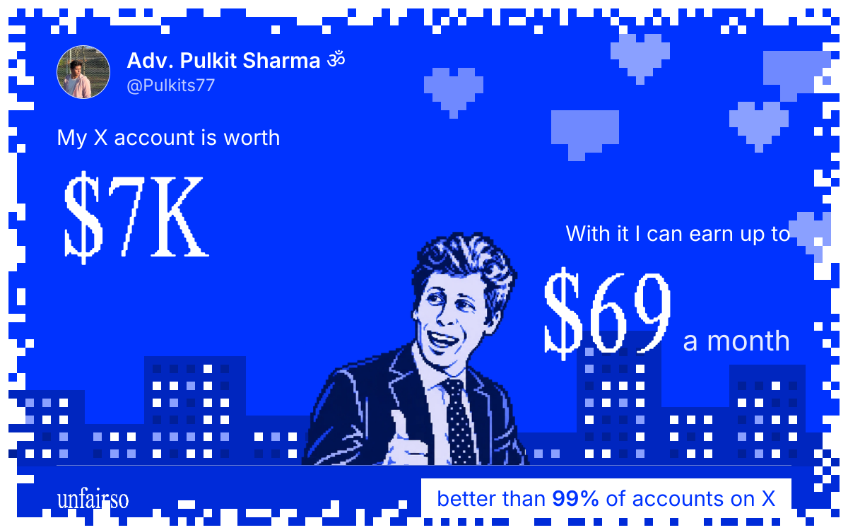 Adv. Pulkit Sharma ॐ's X account can earn up to $69 a month