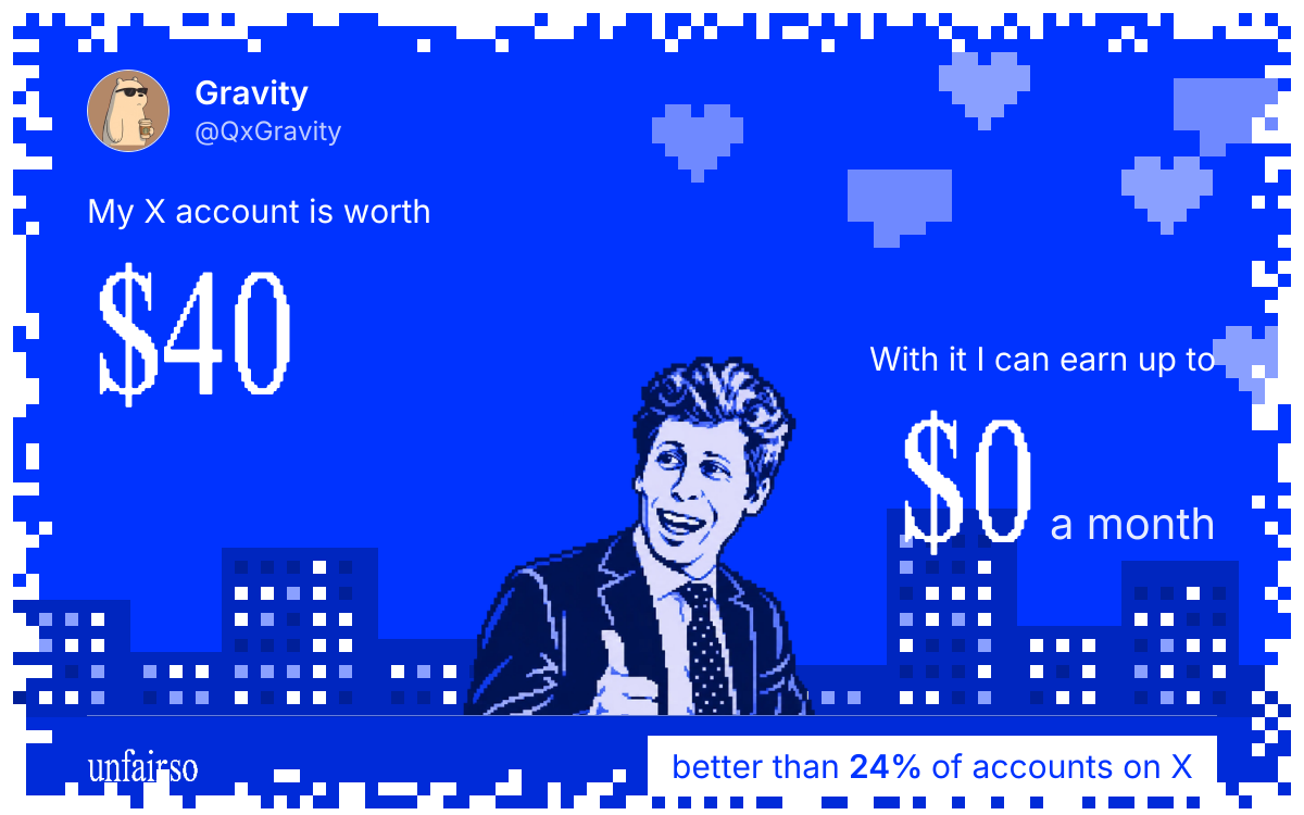 Gravity's X account can earn up to $0 a month