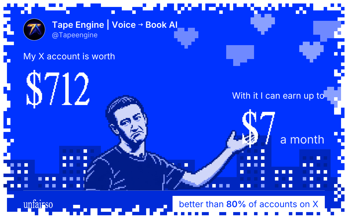 Tape Engine | Voice → Book AI's X account can earn up to $7 a month