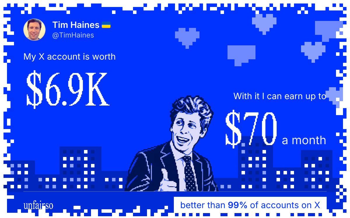 Tim Haines 🇺🇦's X account can earn up to $70 a month