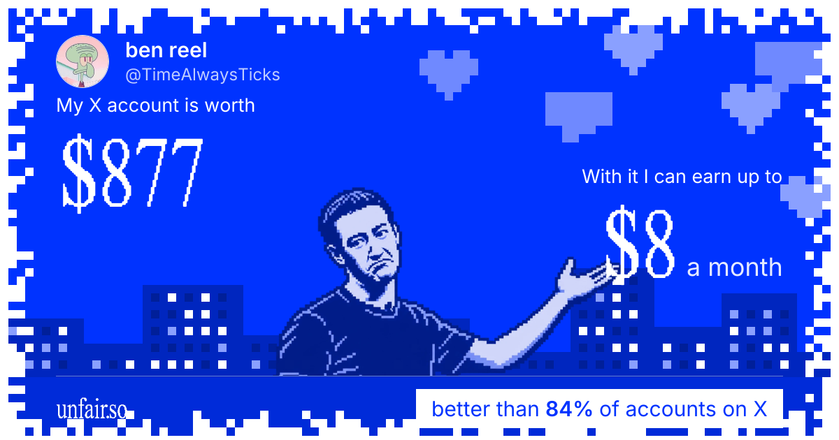 ben reel's X account can earn up to $8 a month