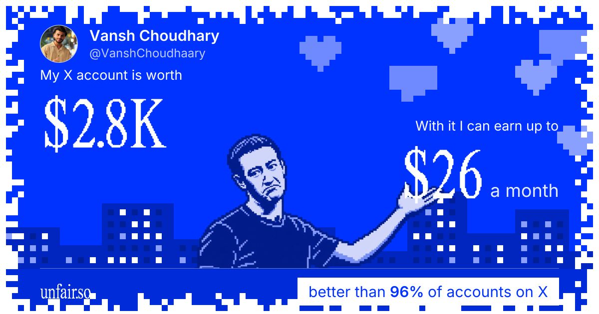 Vansh Choudhary's X account can earn up to $26 a month