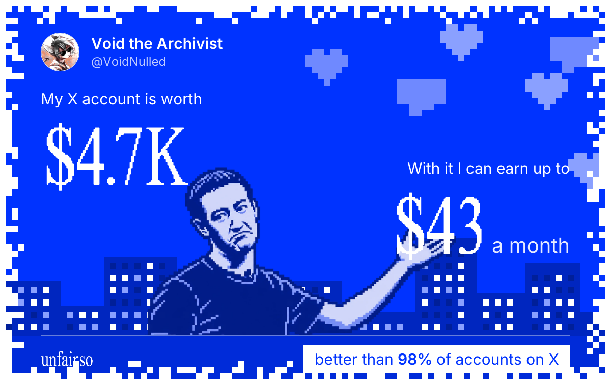 Void the Archivist's X account can earn up to $43 a month