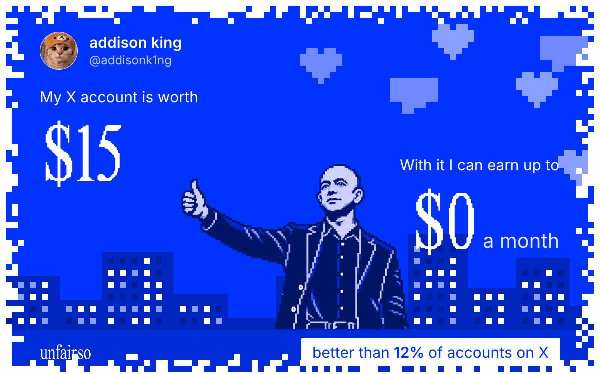 addison king's X account can earn up to $0 a month