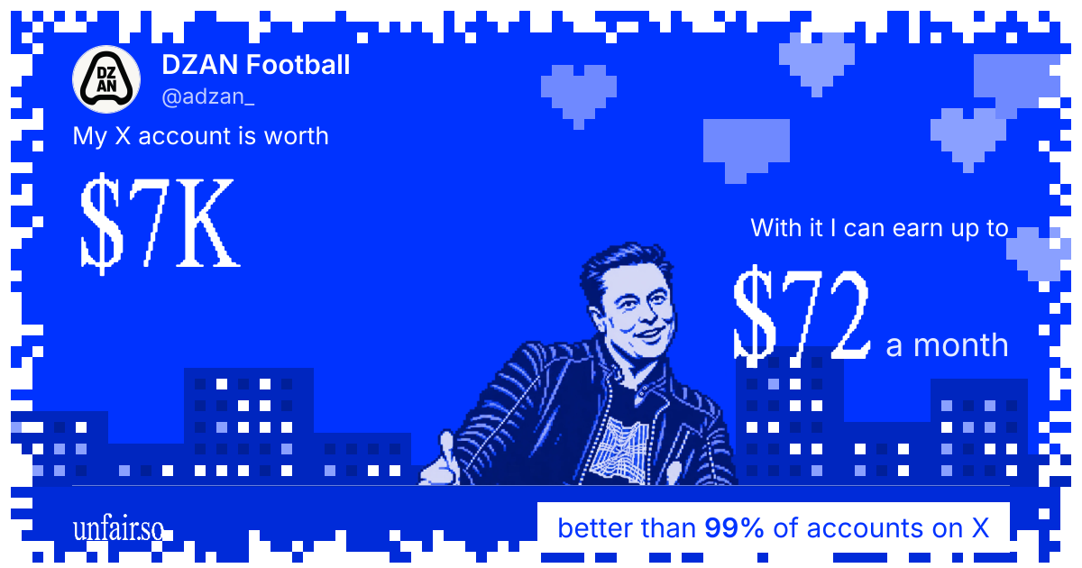 DZAN Football's X account can earn up to $72 a month