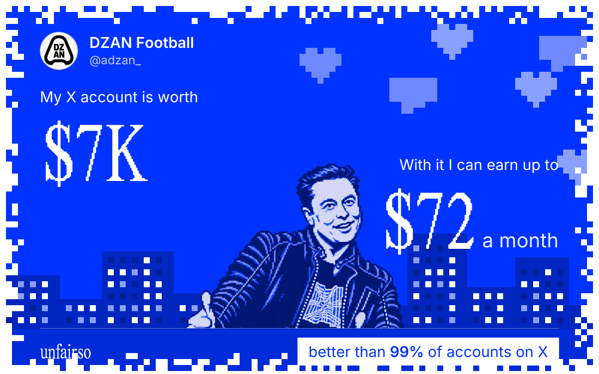 DZAN Football's X account can earn up to $72 a month