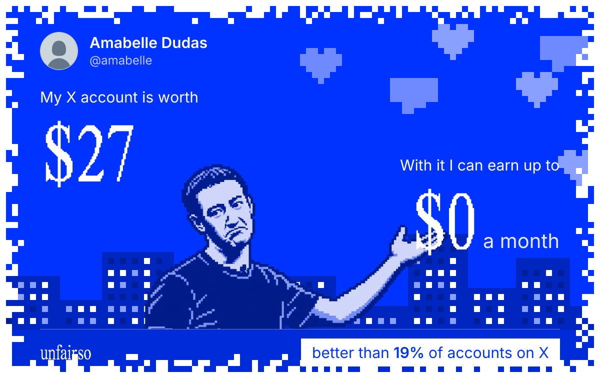 Amabelle Dudas's X account can earn up to $0 a month
