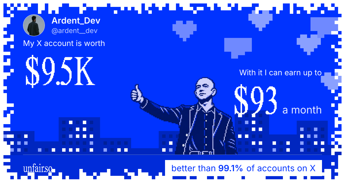 Ardent_Dev's X account can earn up to $93 a month