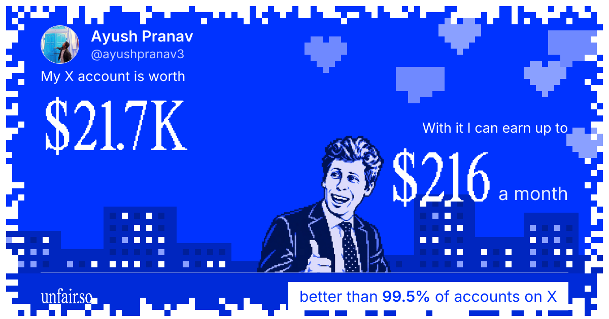 Ayush Pranav's X account can earn up to $216 a month