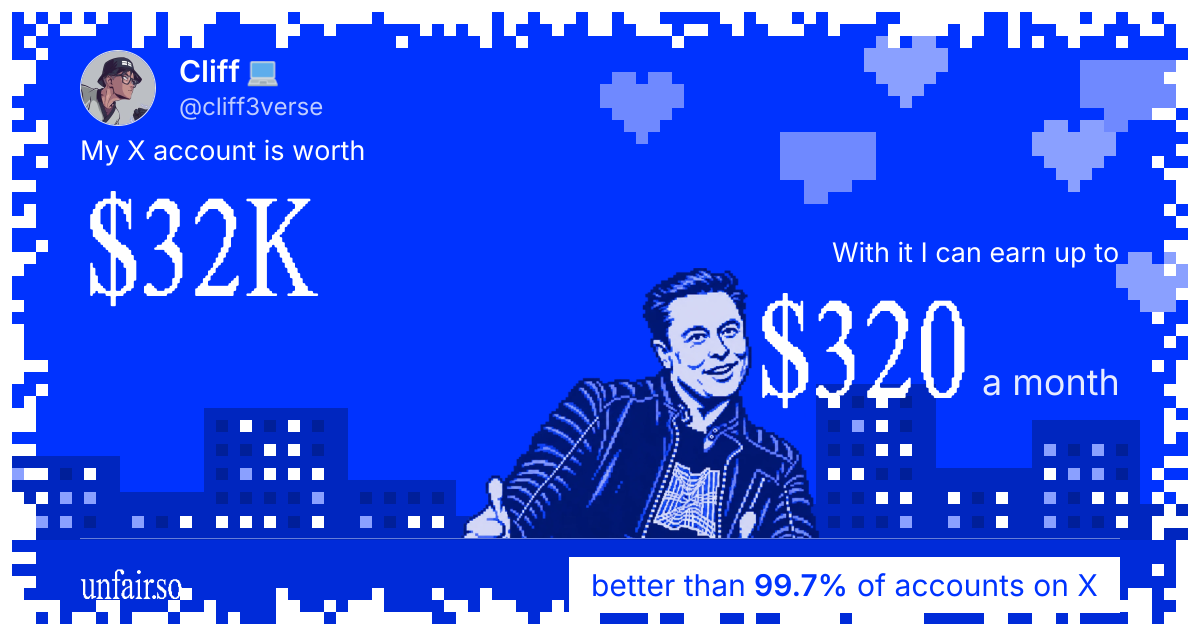 Cliff 💻's X account can earn up to $320 a month