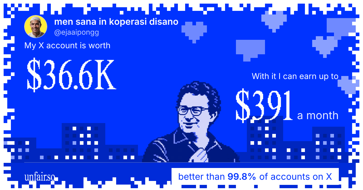 men sana in koperasi disano's X account can earn up to $391 a month