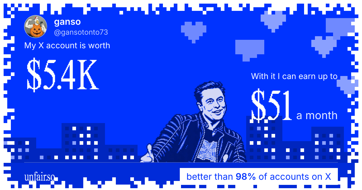 ganso's X account can earn up to $51 a month