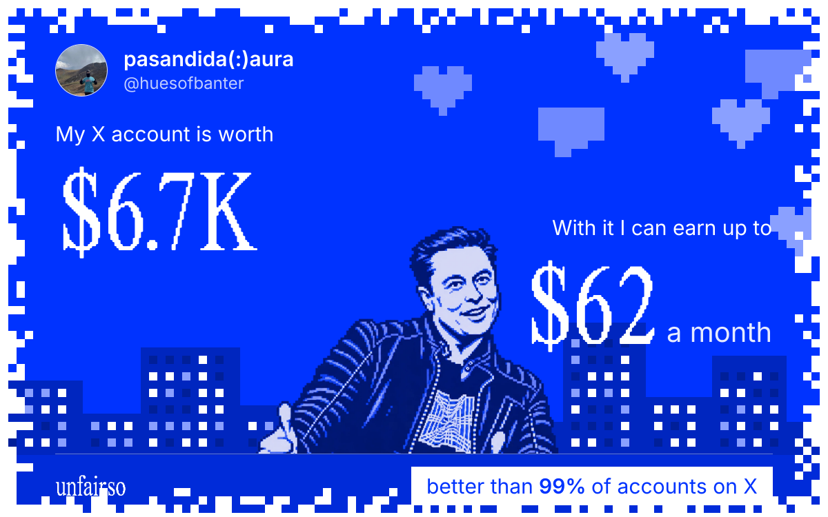 pasandida(:)aura's X account can earn up to $62 a month