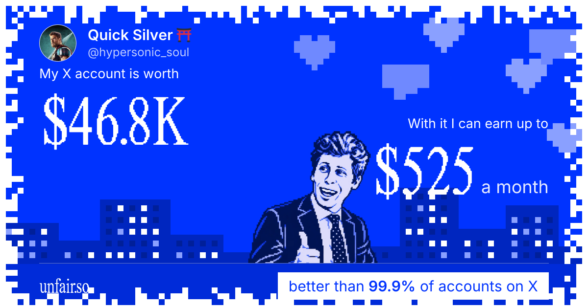 Quick Silver ⛩️'s X account can earn up to $525 a month