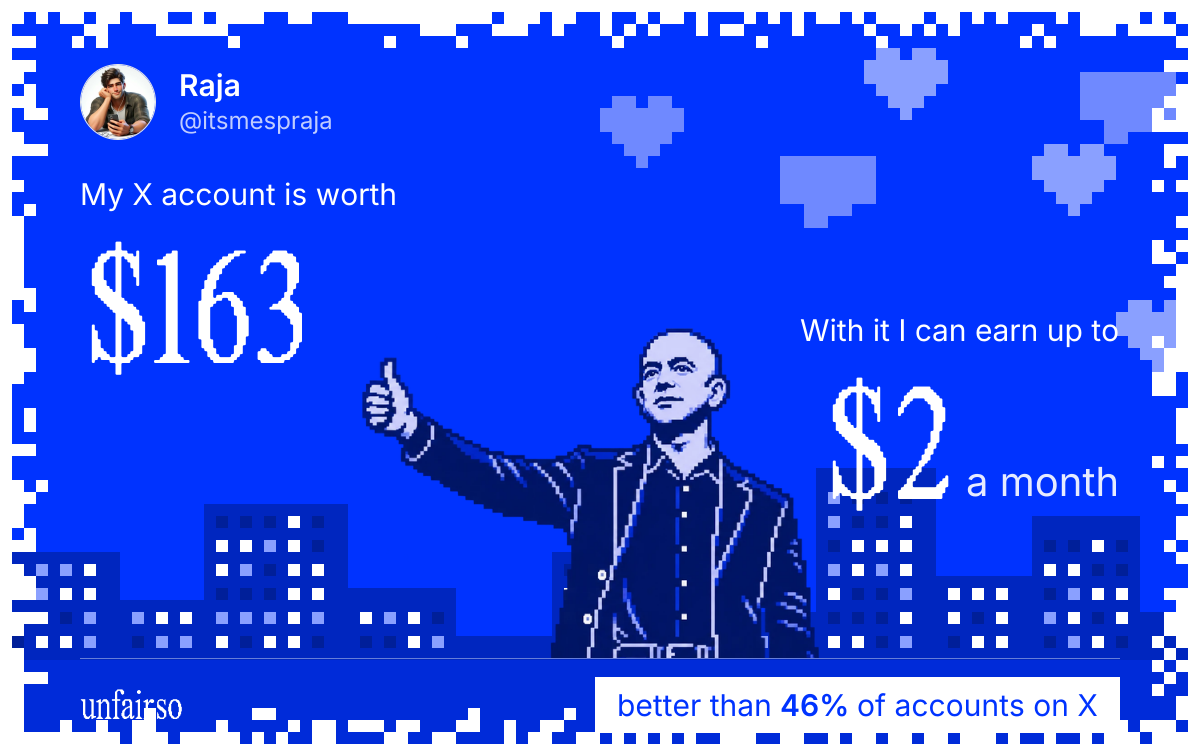 Raja's X account can earn up to $2 a month