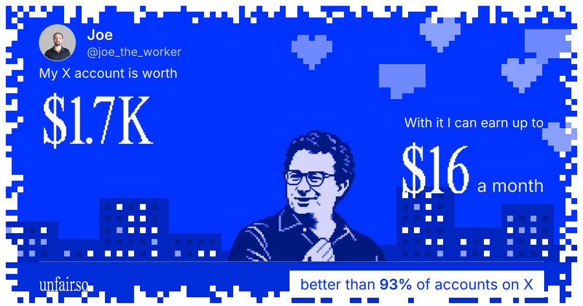 Joe's X account can earn up to $16 a month