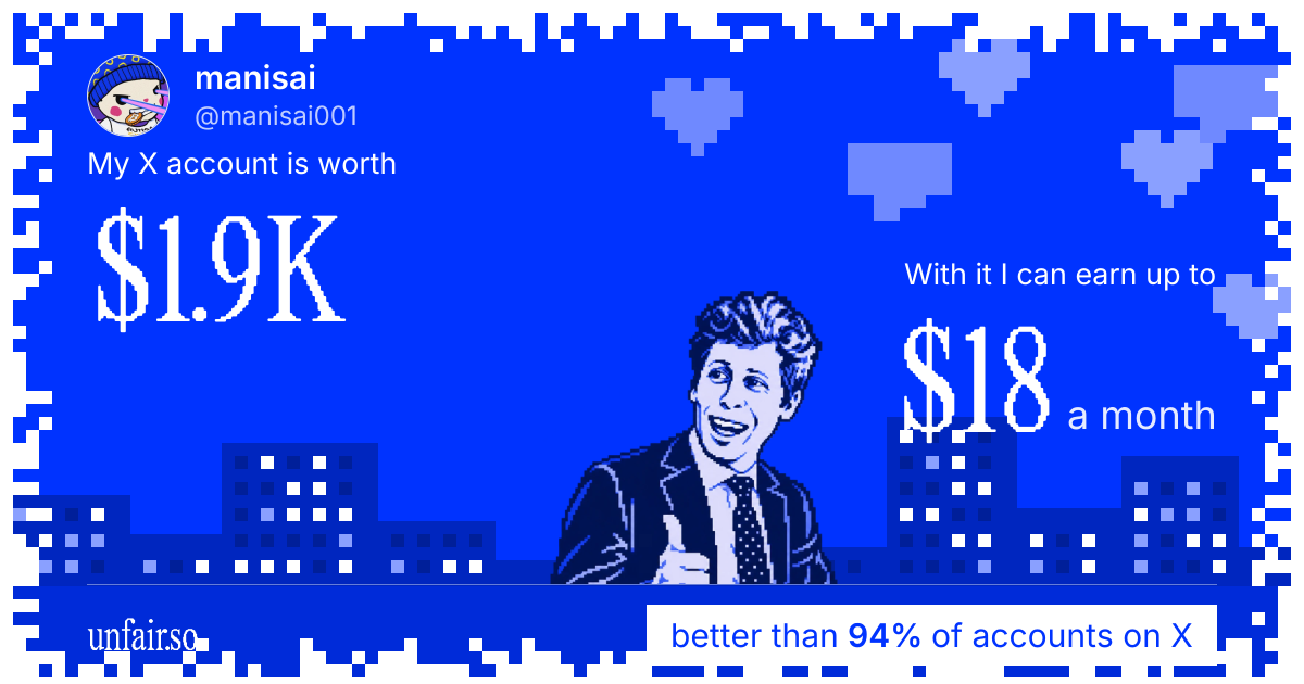 manisai's X account can earn up to $18 a month