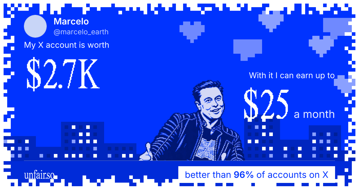 Marcelo's X account can earn up to $25 a month