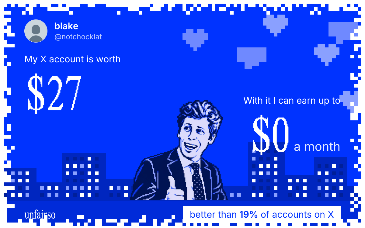 blake's X account can earn up to $0 a month