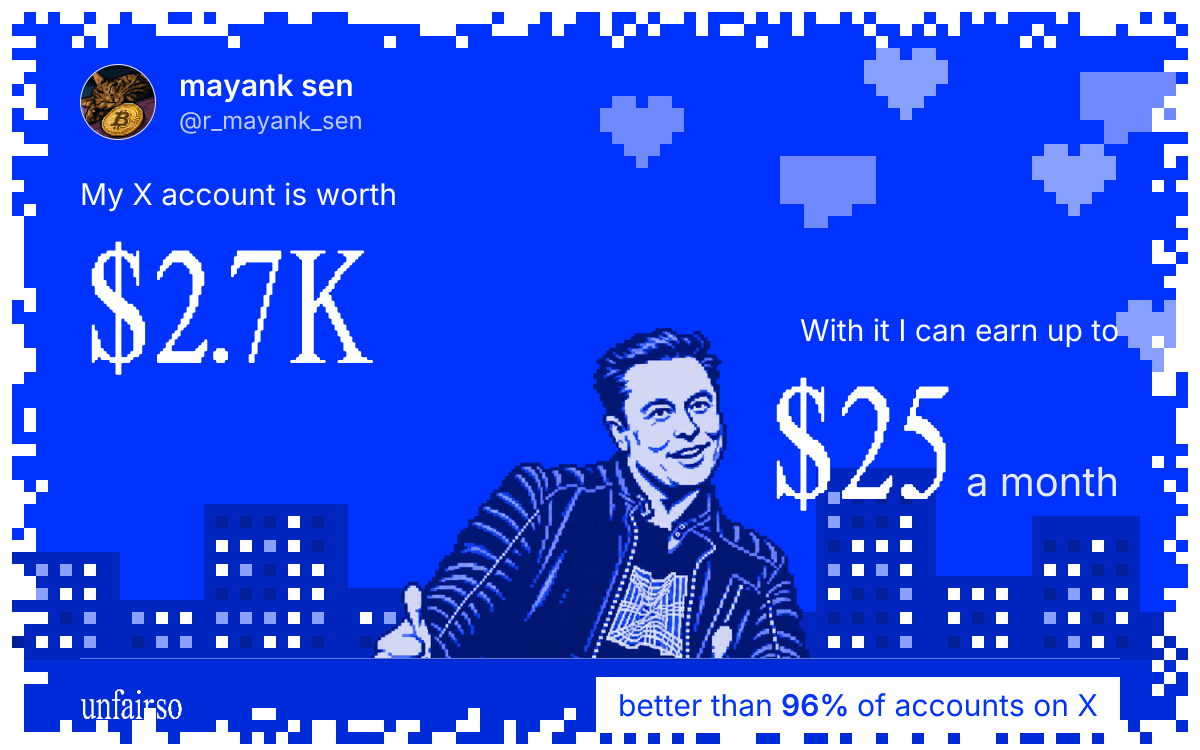 mayank sen's X account can earn up to $25 a month
