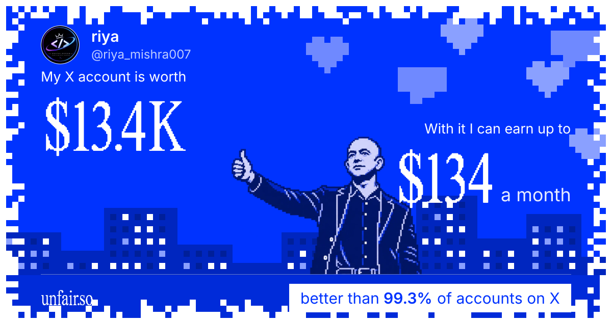 riya's X account can earn up to $134 a month