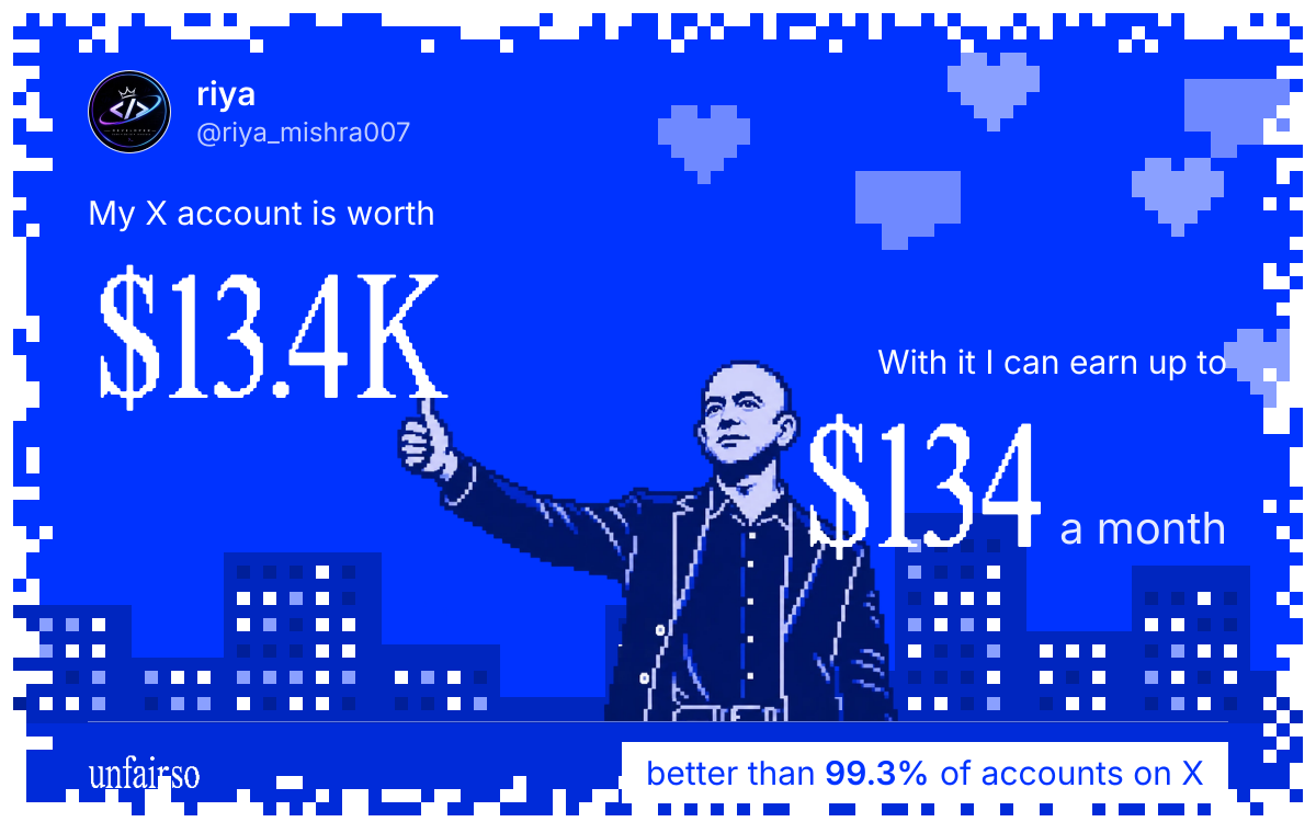 riya's X account can earn up to $134 a month