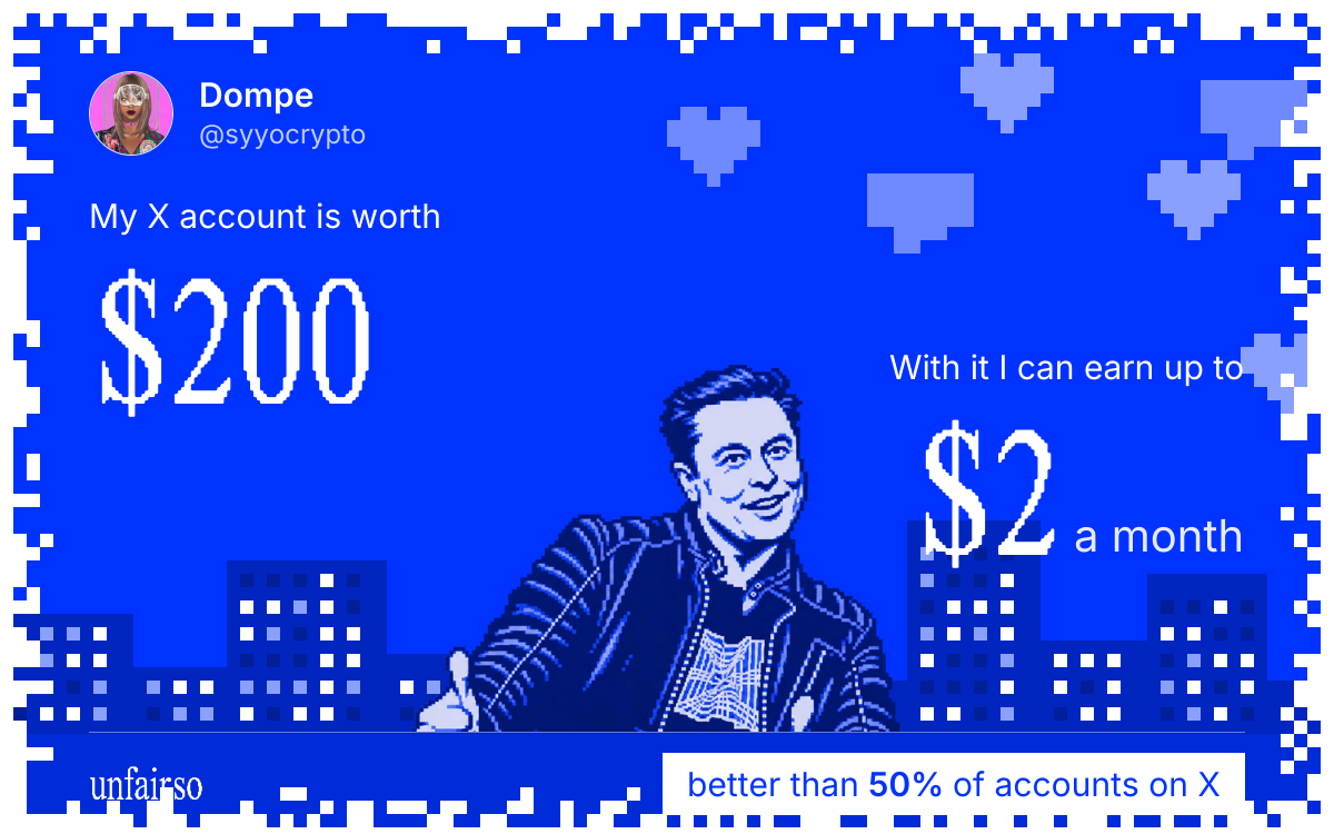 Dompe's X account can earn up to $2 a month
