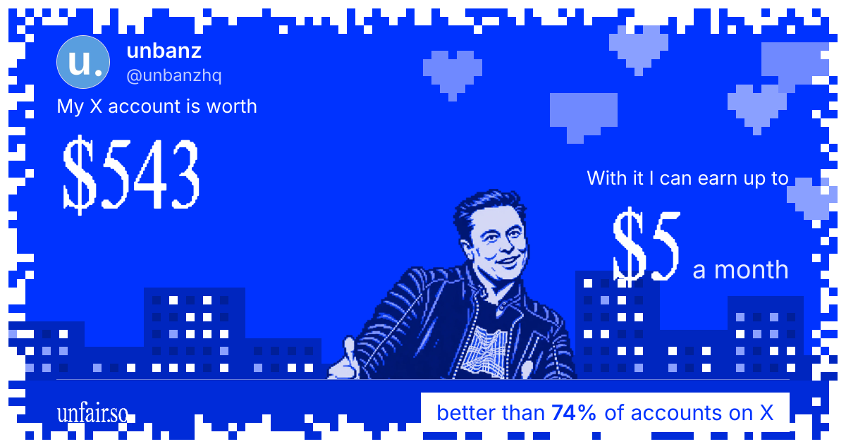 unbanz's X account can earn up to $5 a month