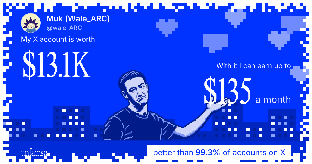 Muk (Wale_ARC)'s X account can earn up to $135 a month